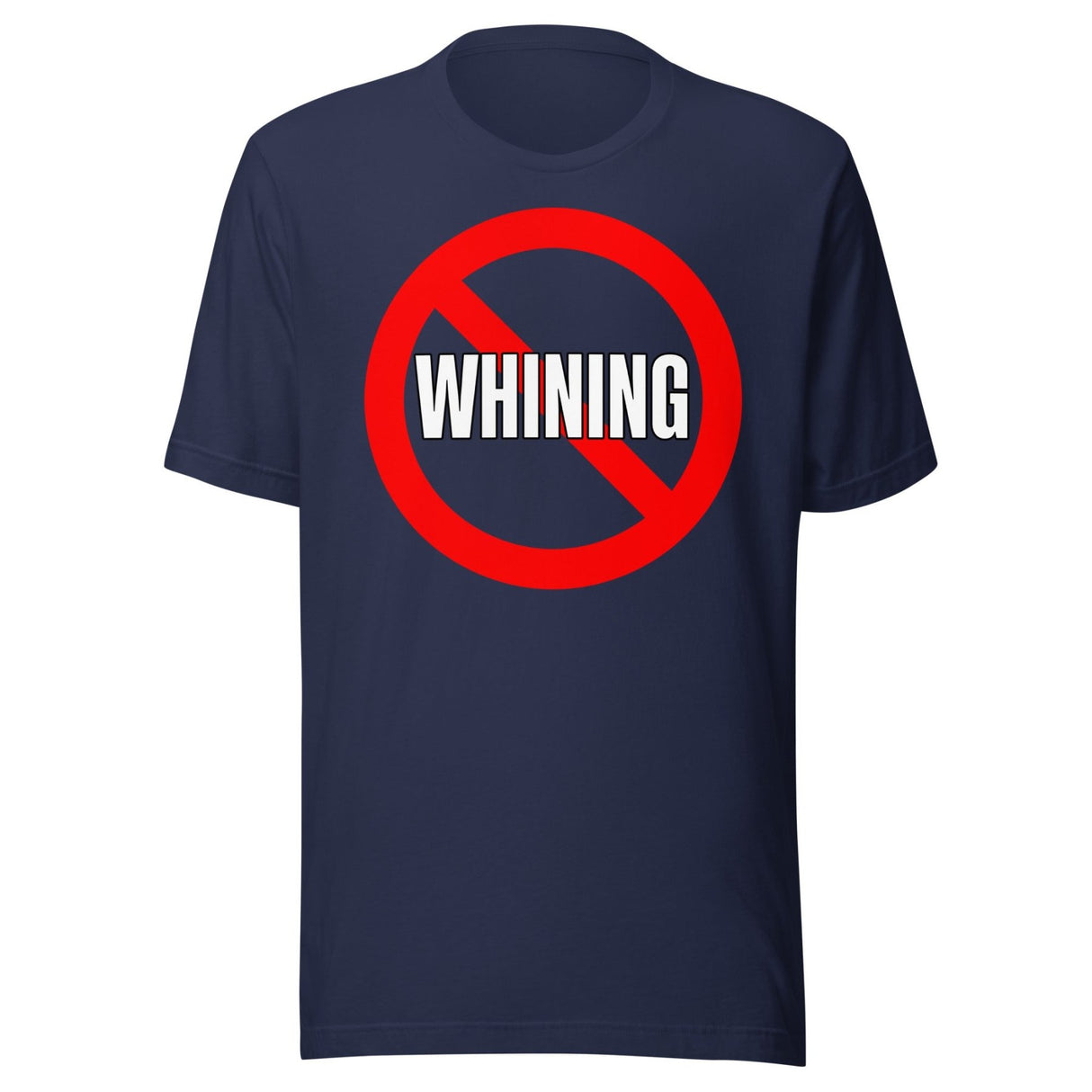 No Whining Shirt