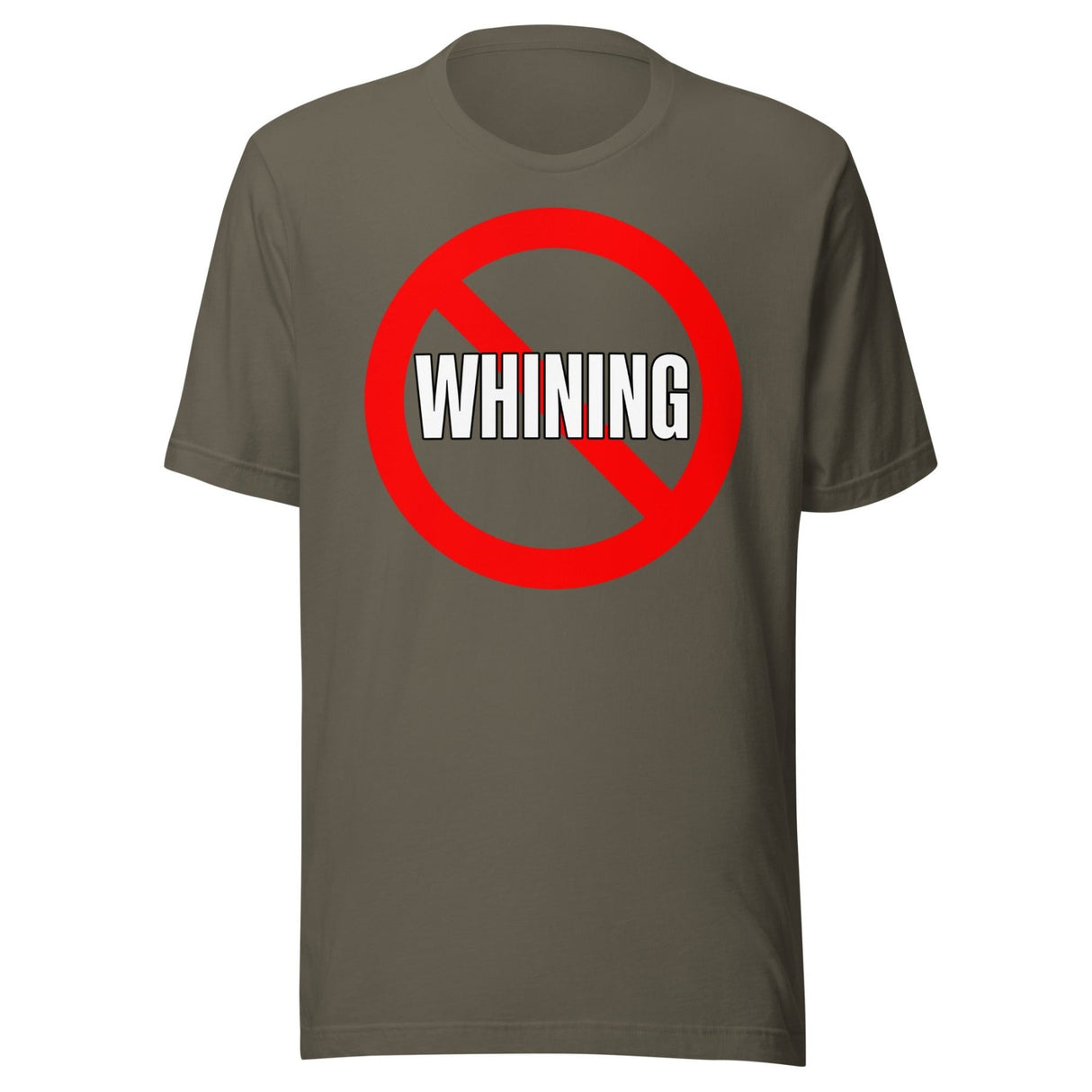 No Whining Shirt
