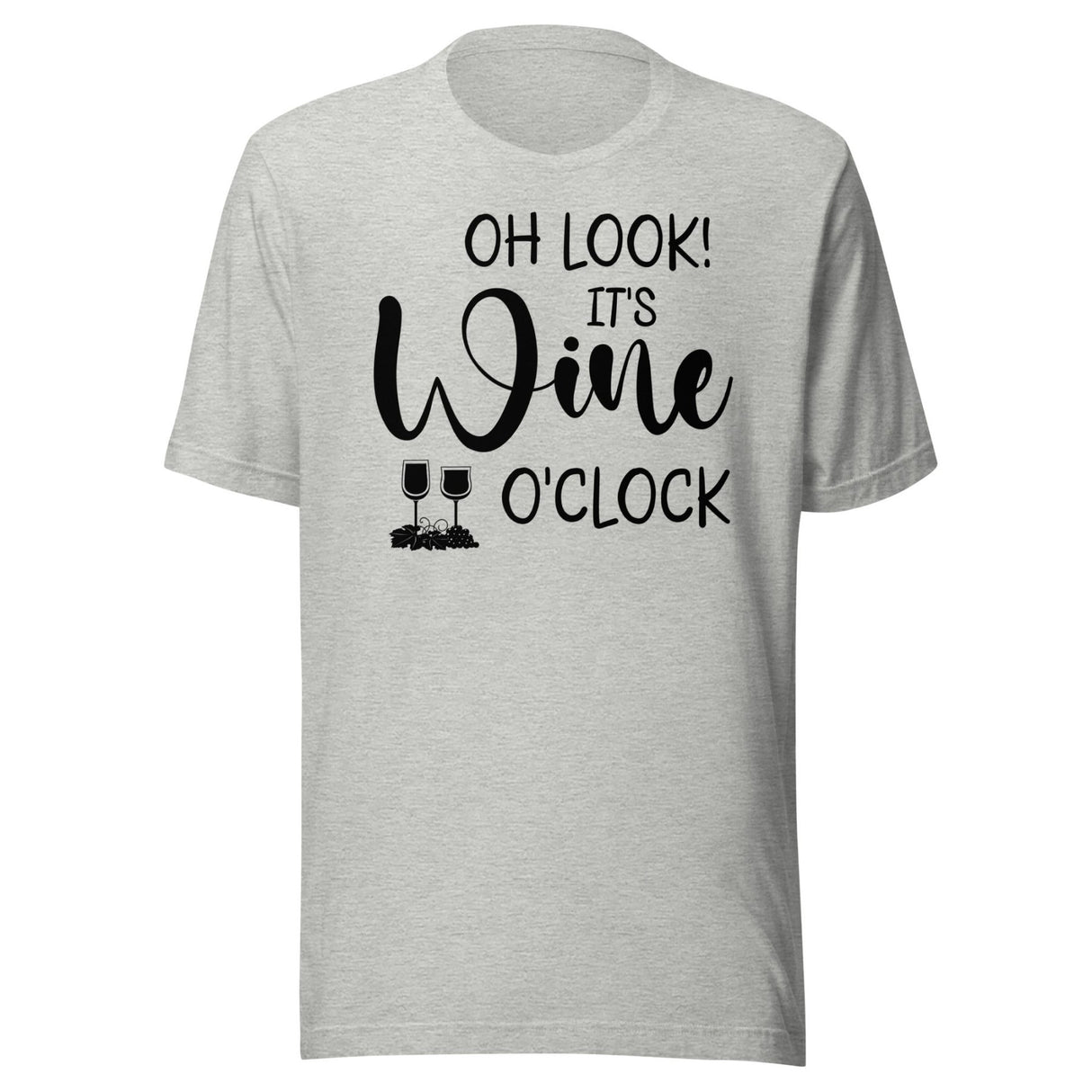 Oh Look It's Wine O'clock Shirt