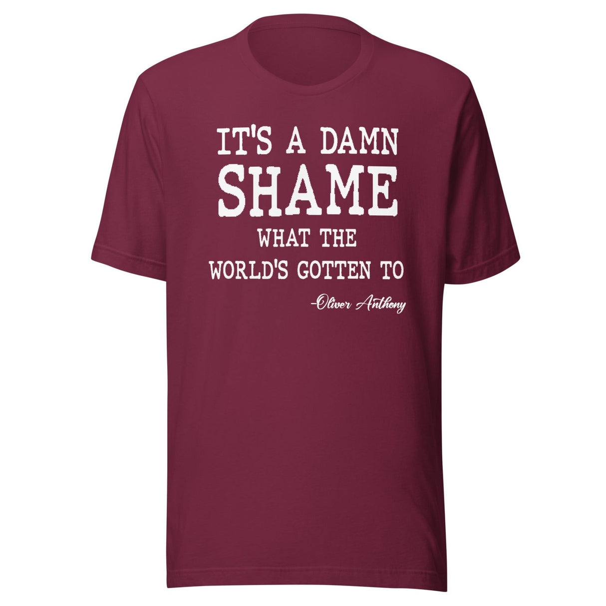 Oliver Anthony It's a Damn Shame Shirt