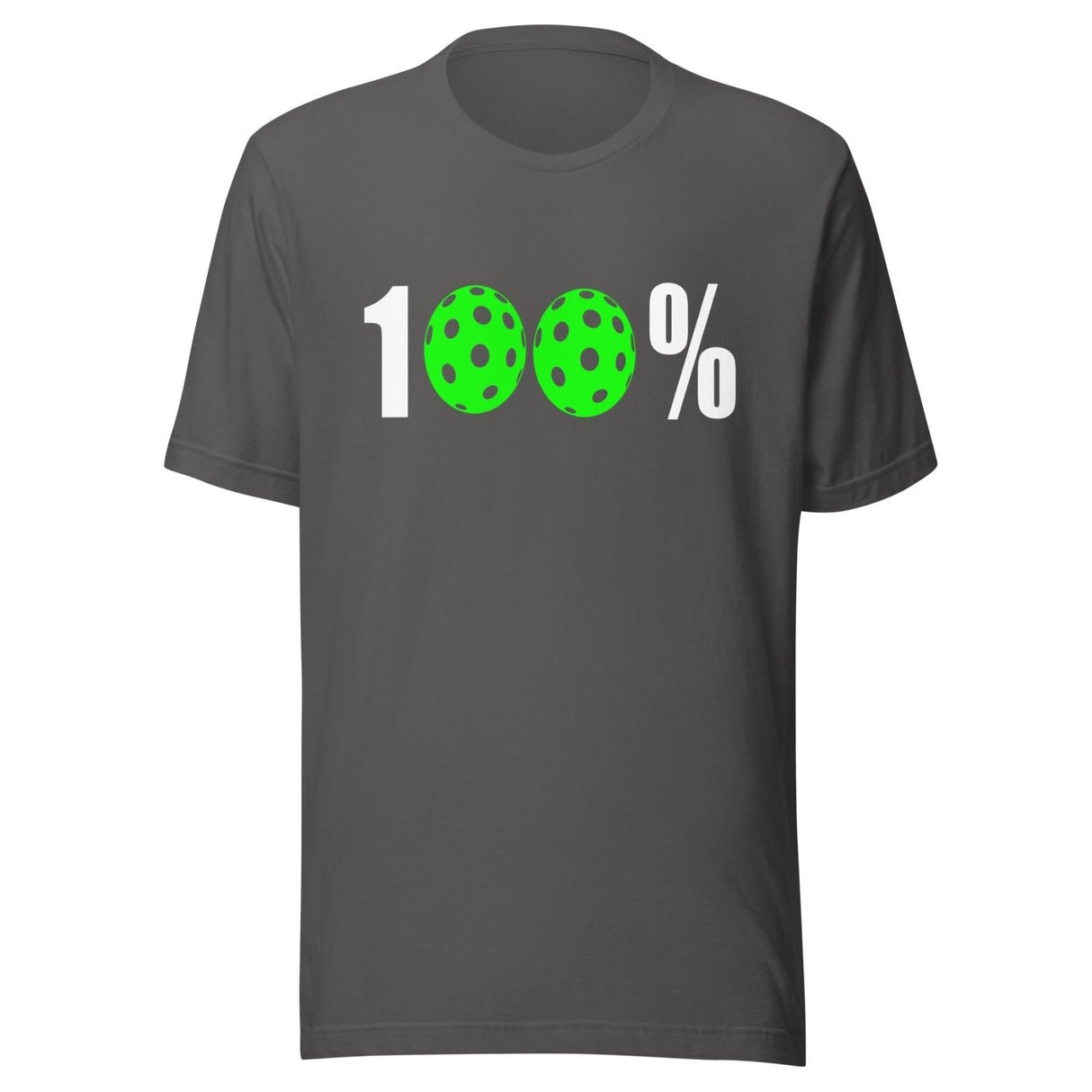 One Hundred Percent Pickleball Shirt
