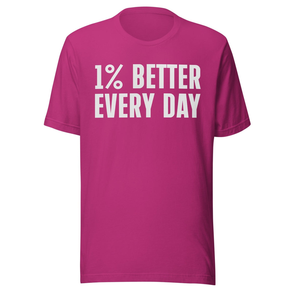 One Percent Better Every Day Shirt