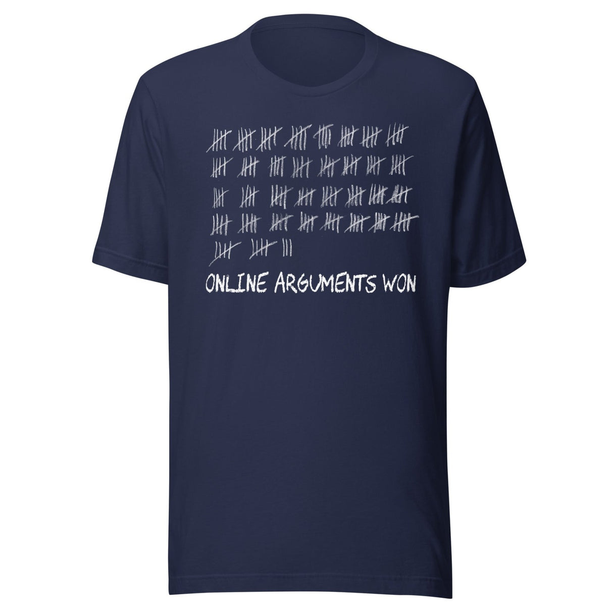 Online Arguments Won Shirt