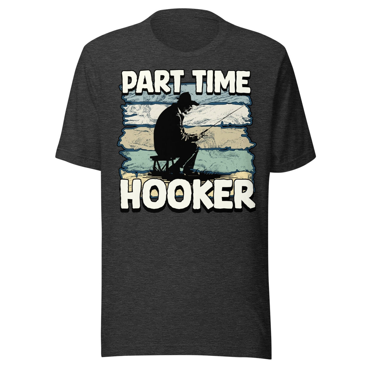 Part Time Hooker Fishing Shirt
