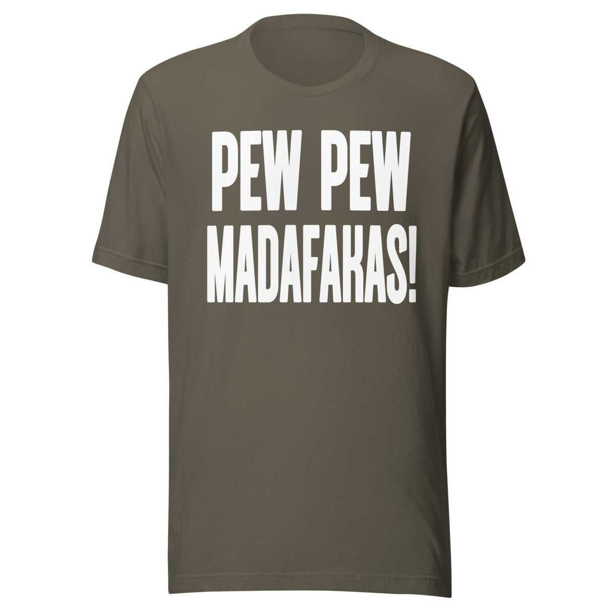 Pew Pew Madafakas Shirt