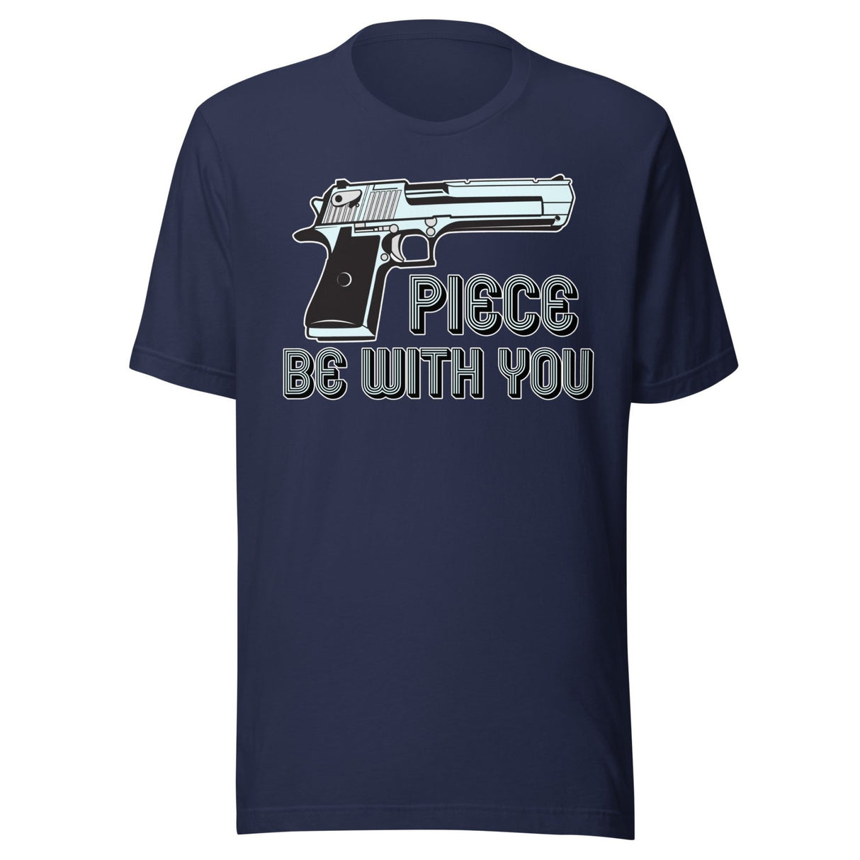 Piece Be With You Gun Shirt
