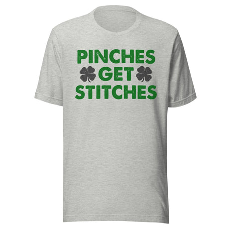 Pinches Get Stitches St Patrick's Day Shirt