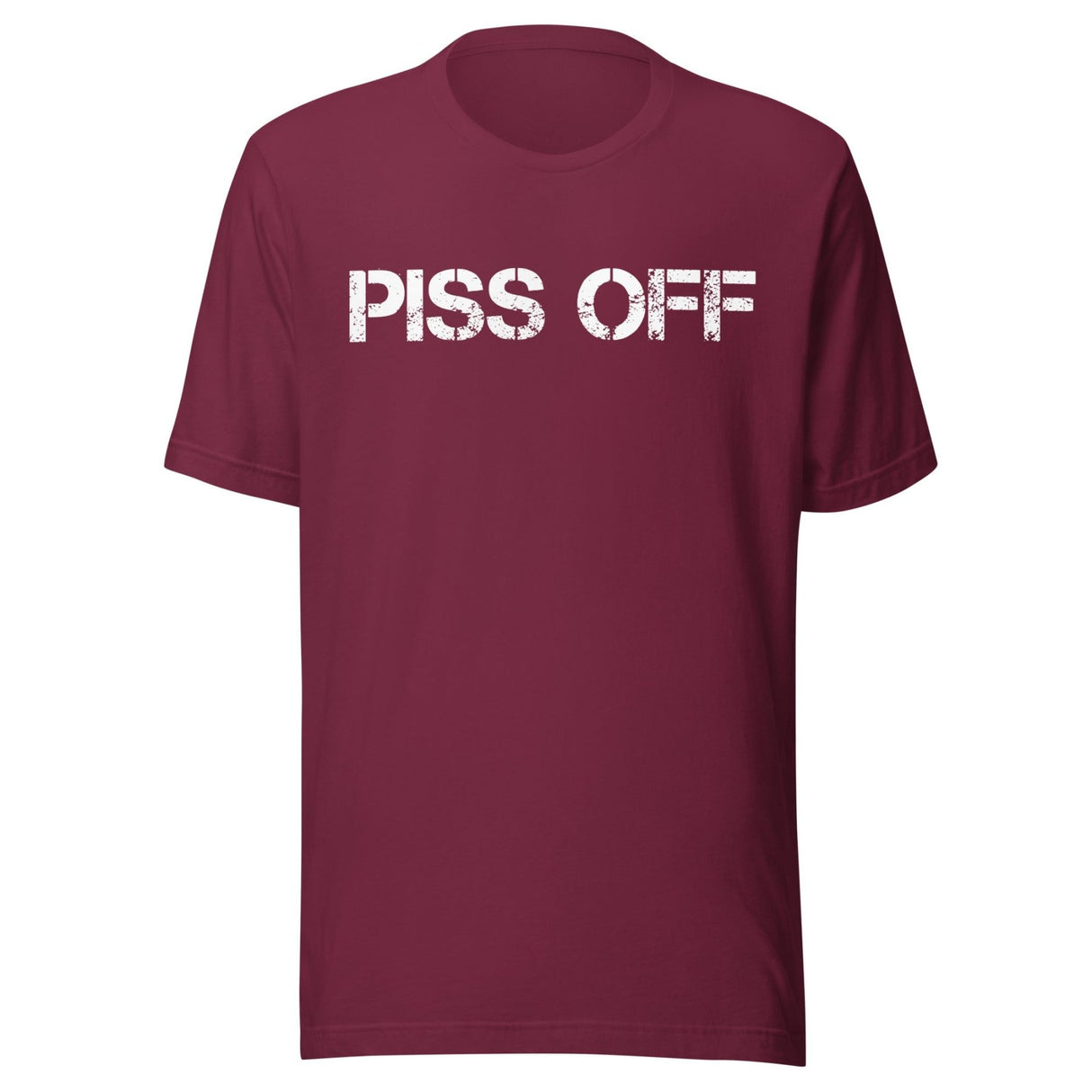 Piss Off Shirt