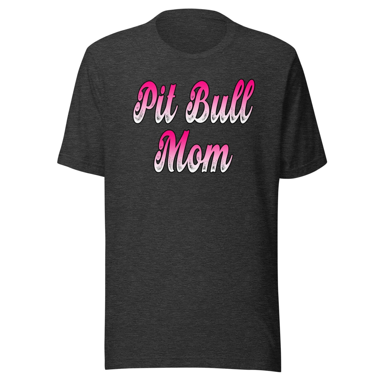 Pit Bull Mom Shirt
