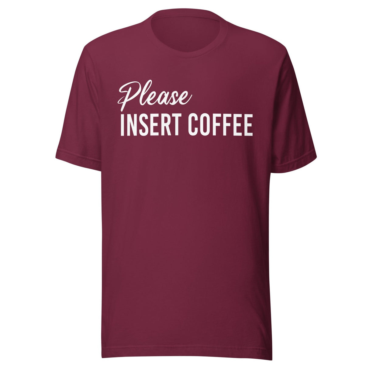 Please Insert Coffee Shirt