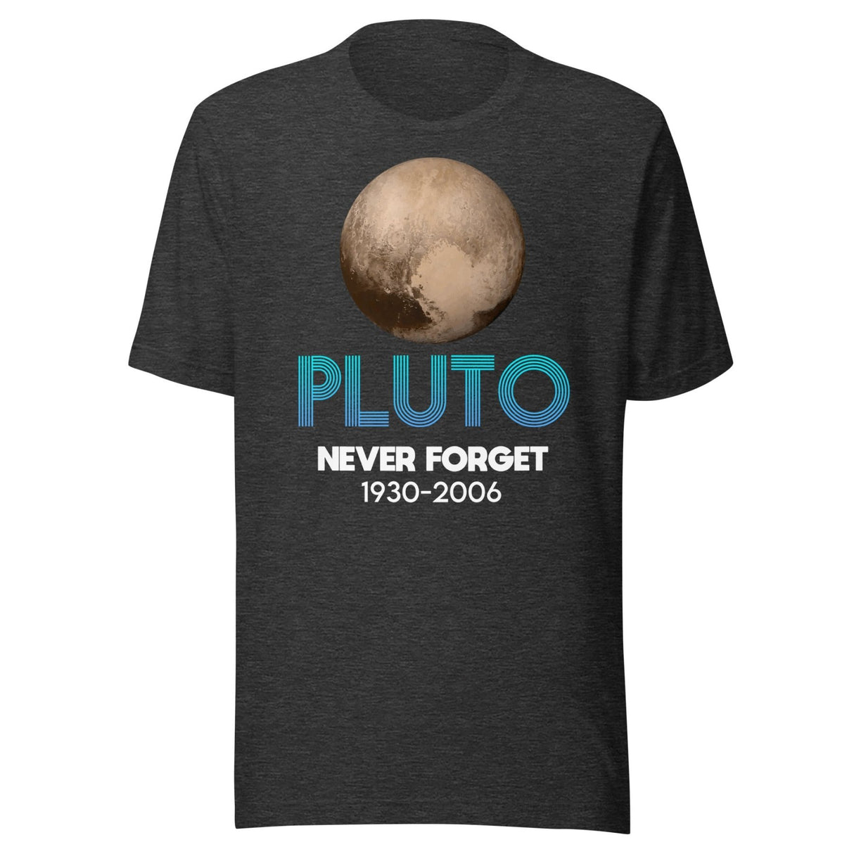 Pluto Never Forget Shirt