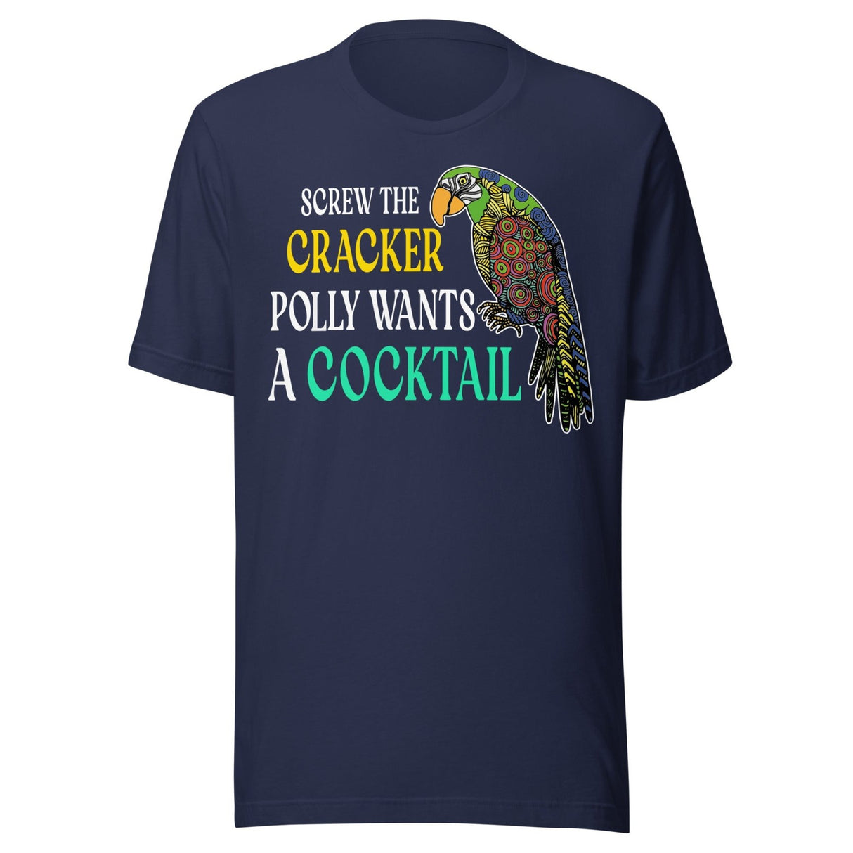 Polly Wants A Cocktail Shirt