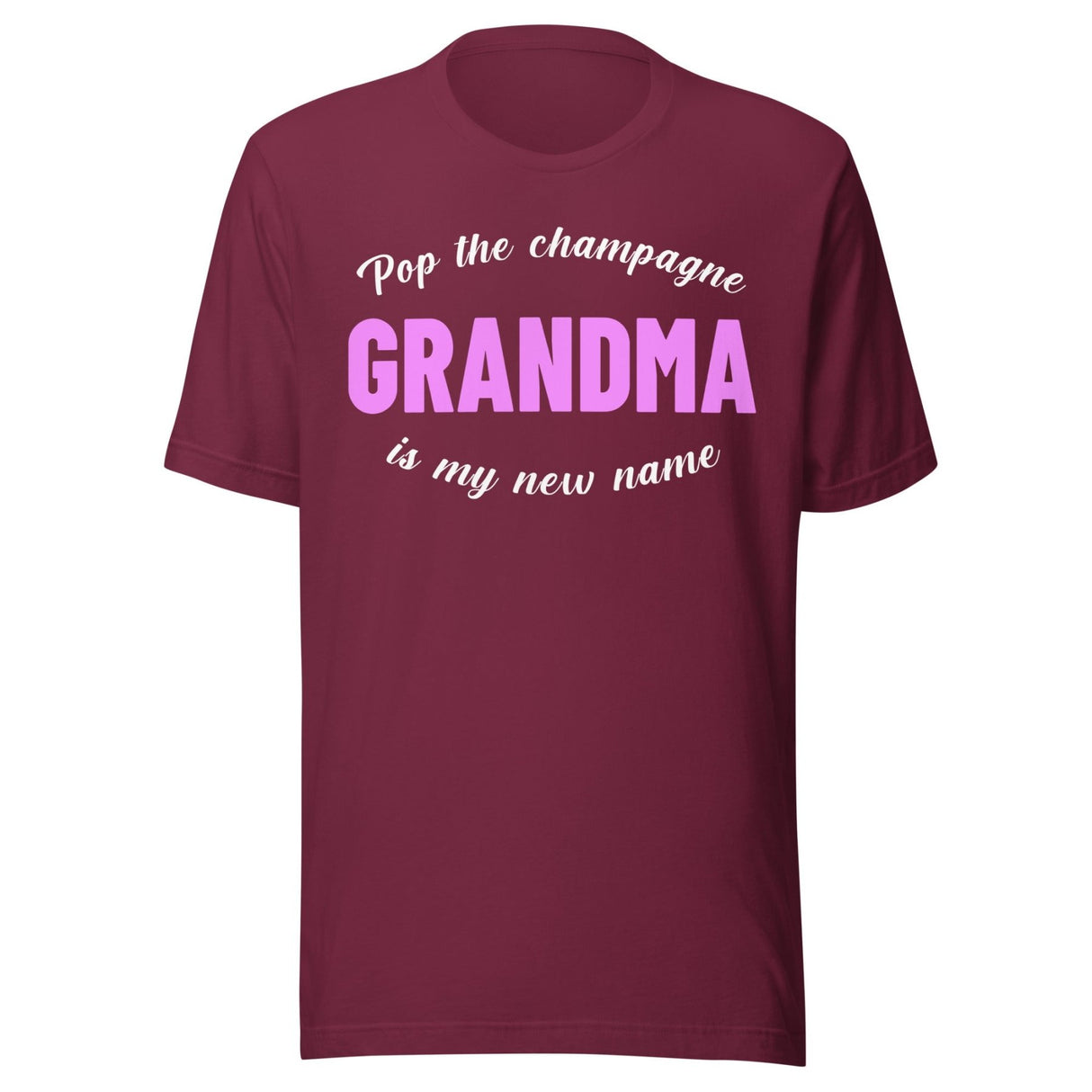 Pop The Champagne Grandma Is My New Name Shirt