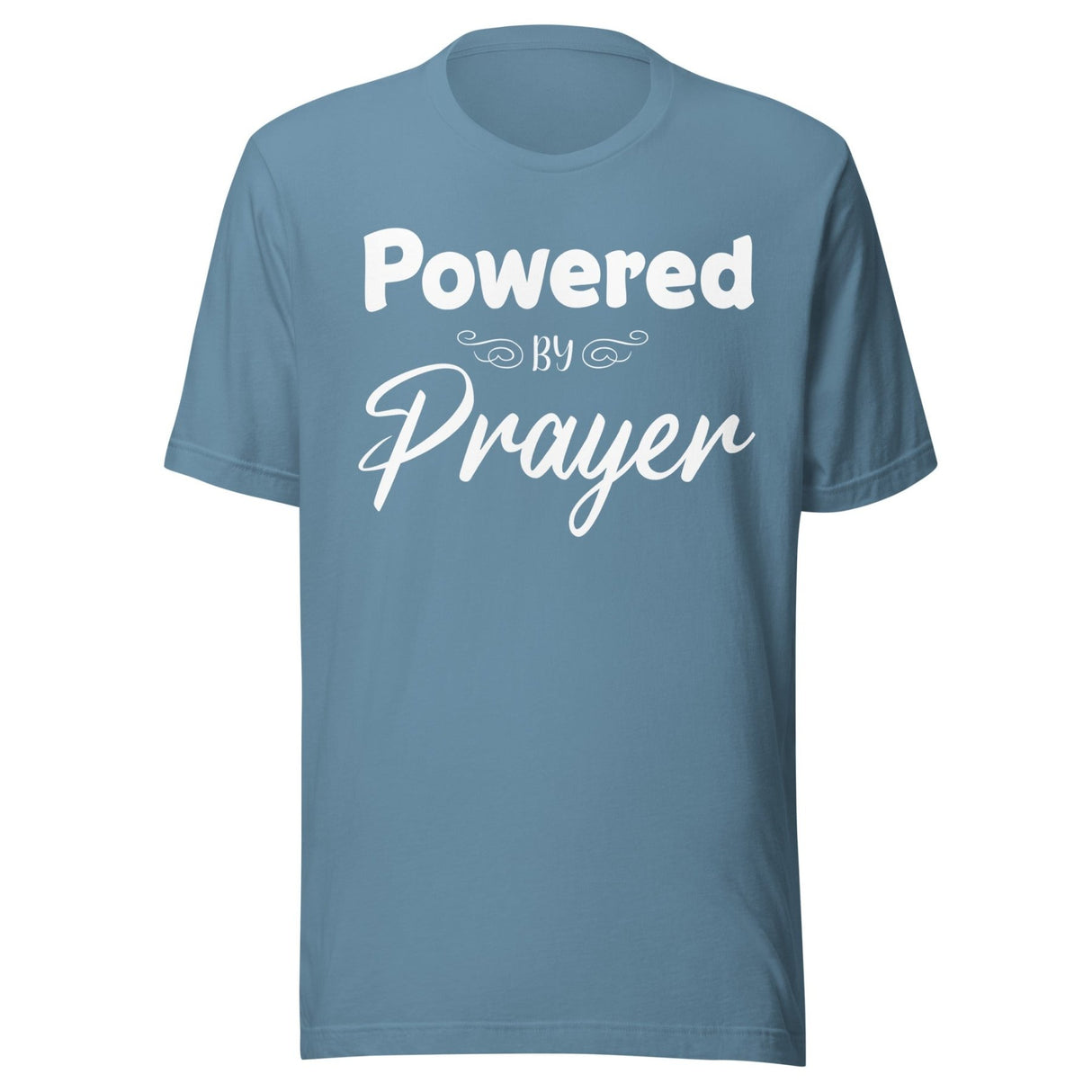 Powered By Prayer Shirt