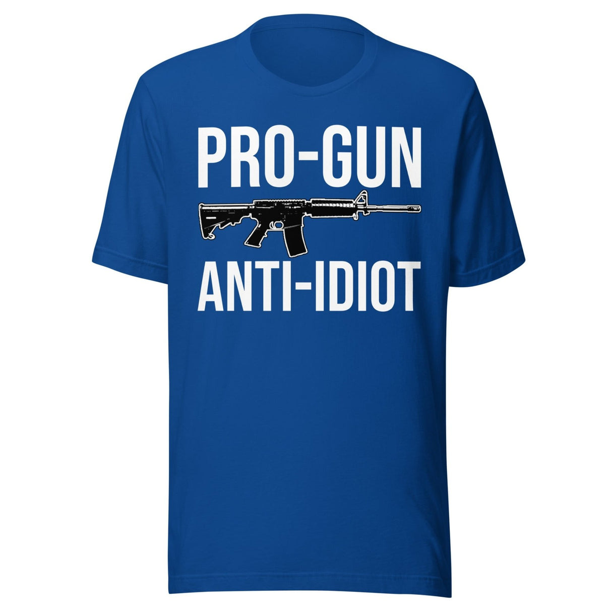 Pro - Gun Anti - Idiot Shirt