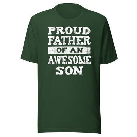 Proud Father of an Awesome Son Shirt