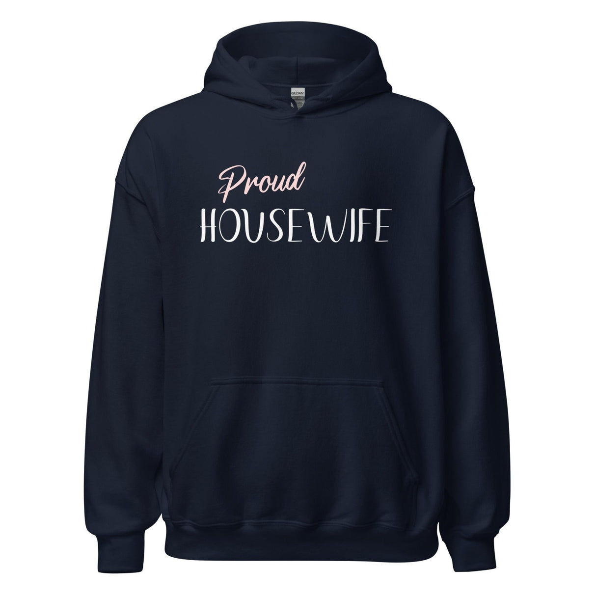 Proud Housewife Hoodie