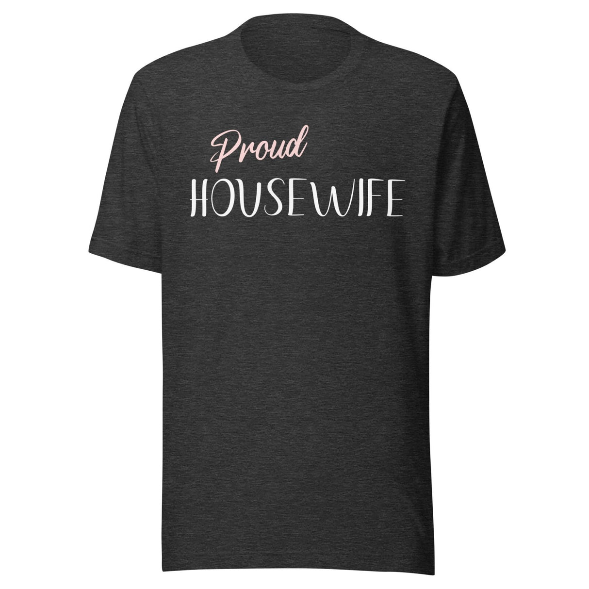 Proud Housewife Shirt