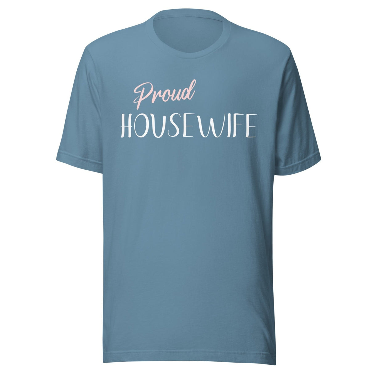 Proud Housewife Shirt