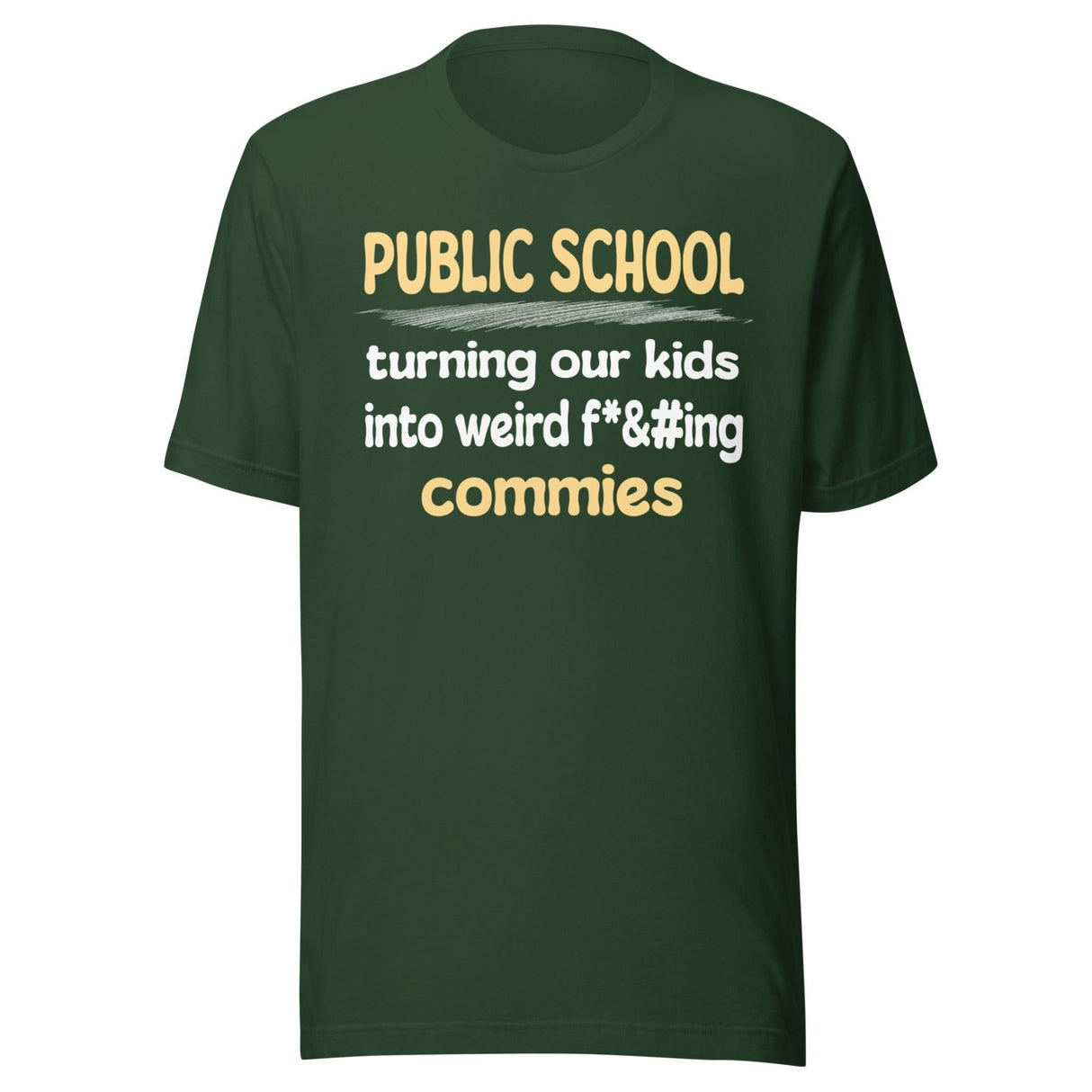 Public School Turning Our Kids Into Weird Commies Shirt