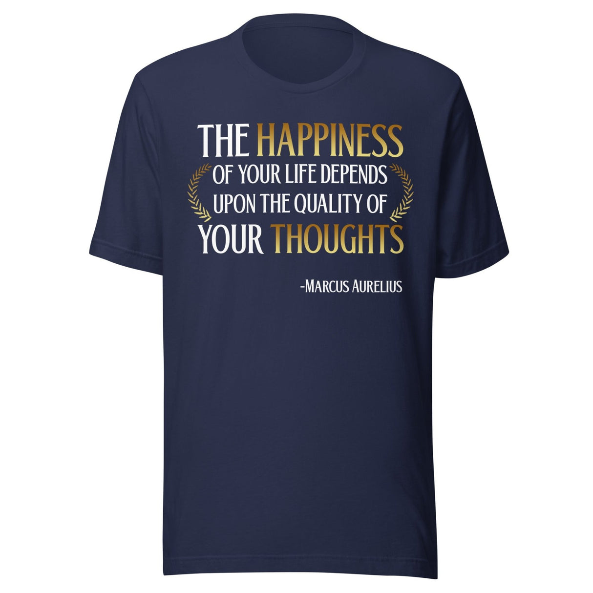 Quality of Thoughts Marcus Aurelius Shirt