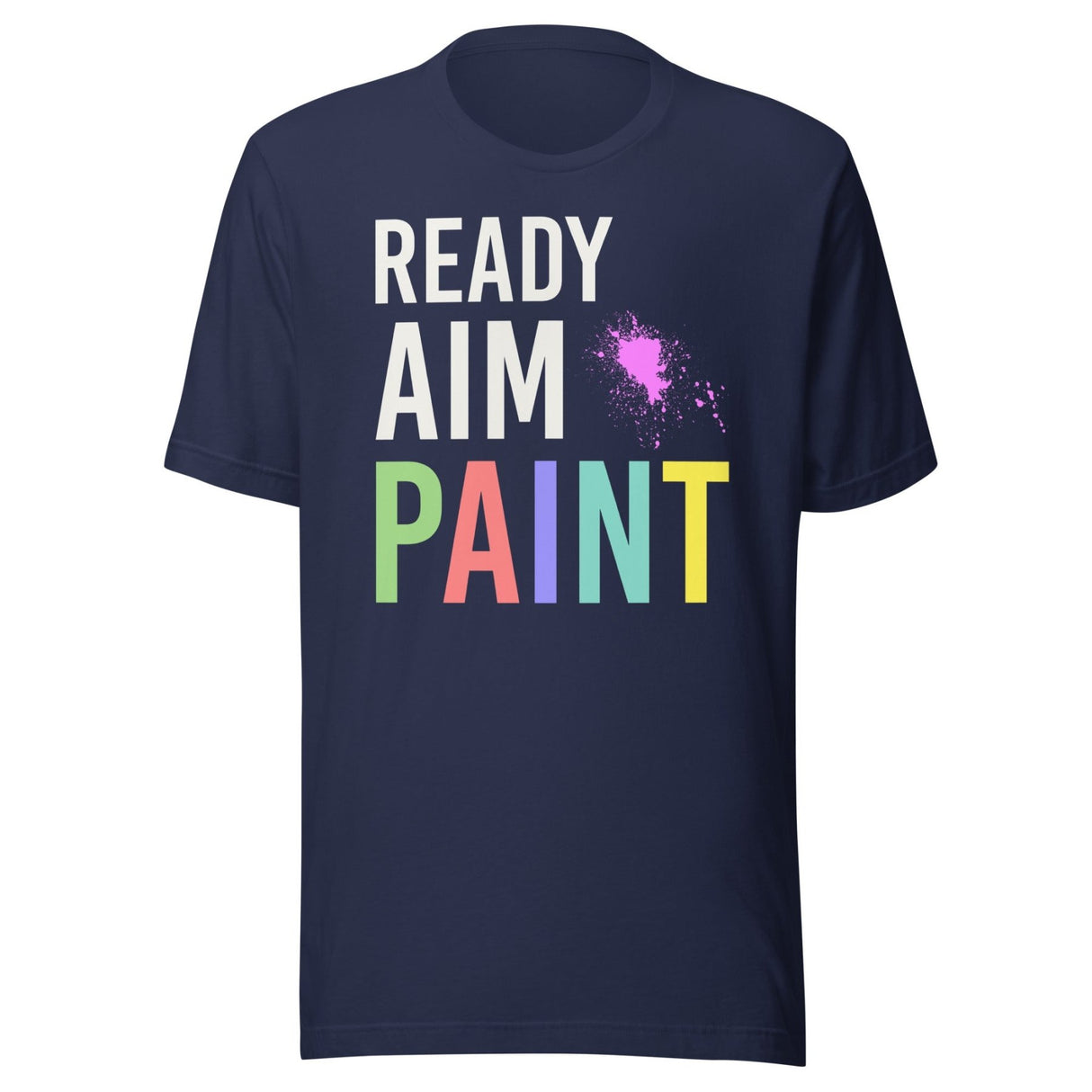 Ready Aim Paint Paintball Shirt