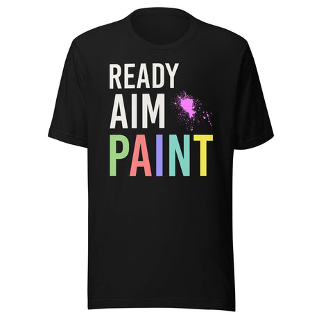 Ready Aim Paint Paintball Shirt