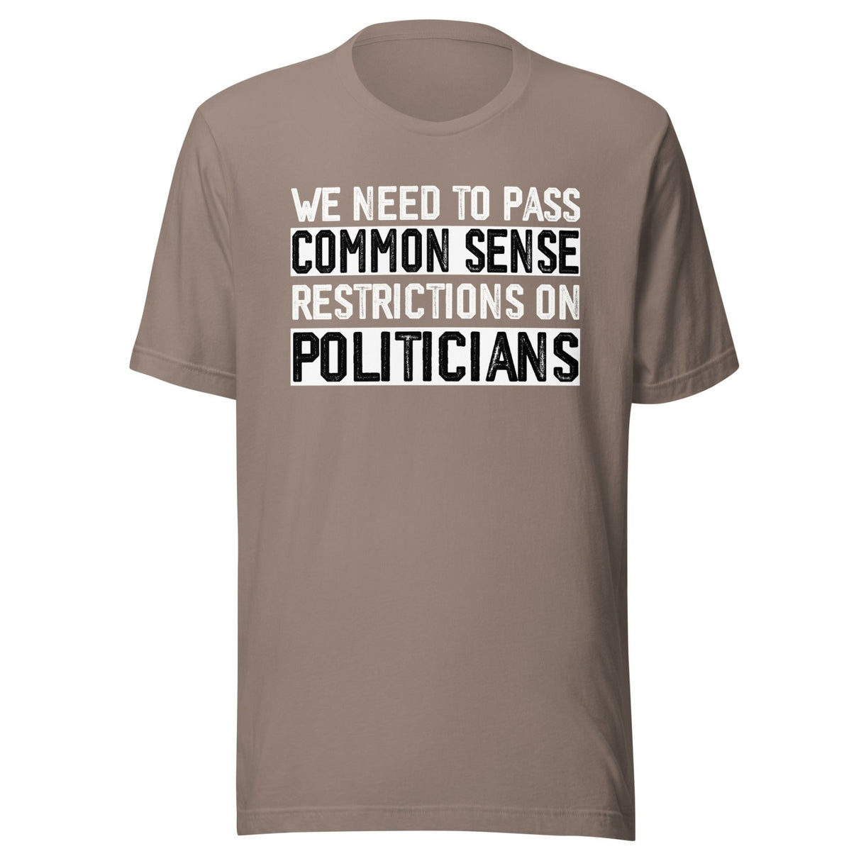Restrictions on Politicians Shirt