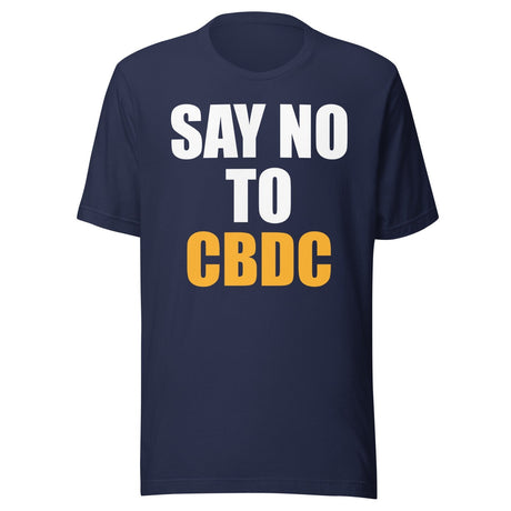 Say No To CBDC Shirt