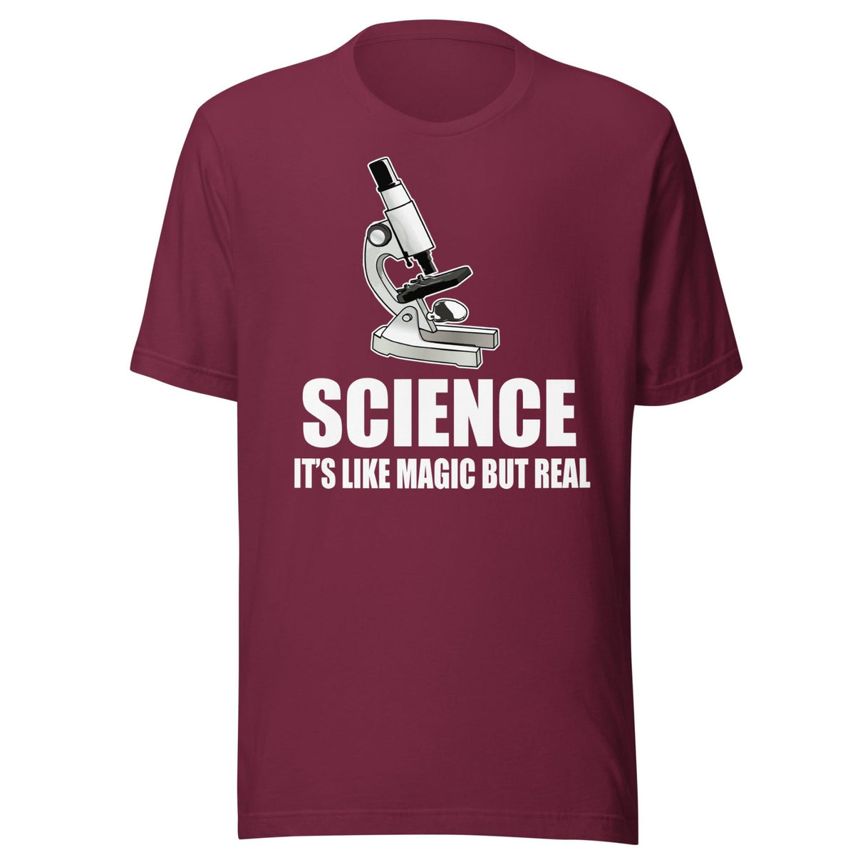 Science It's Like Magic But Real Shirt