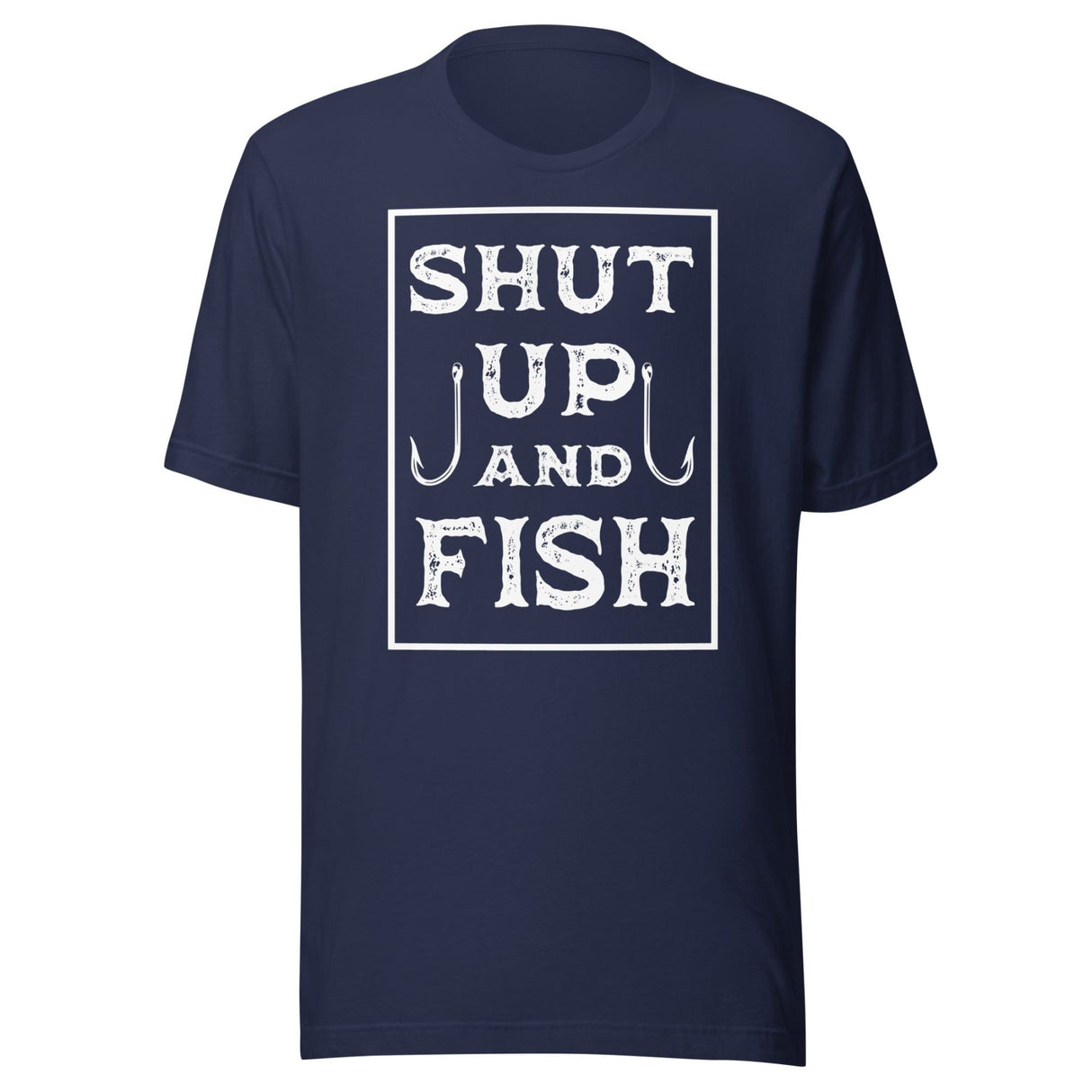 Shut up and Fish Shirt