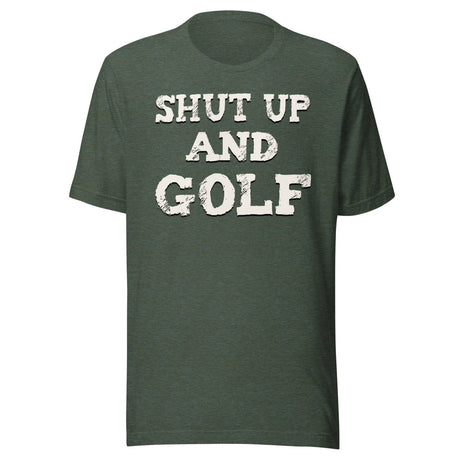Shut Up and Golf Shirt