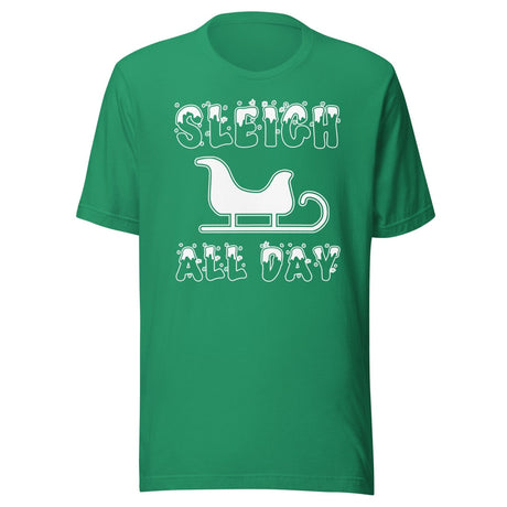 Sleigh All Day Shirt