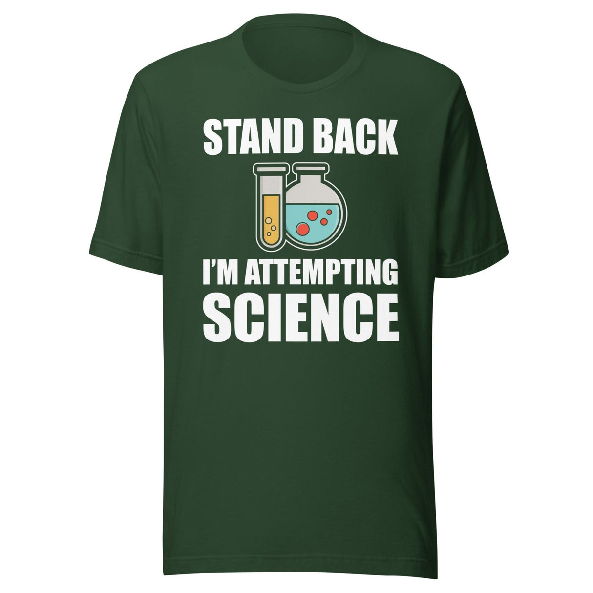 Stand Back I'm Attempting Science Shirt