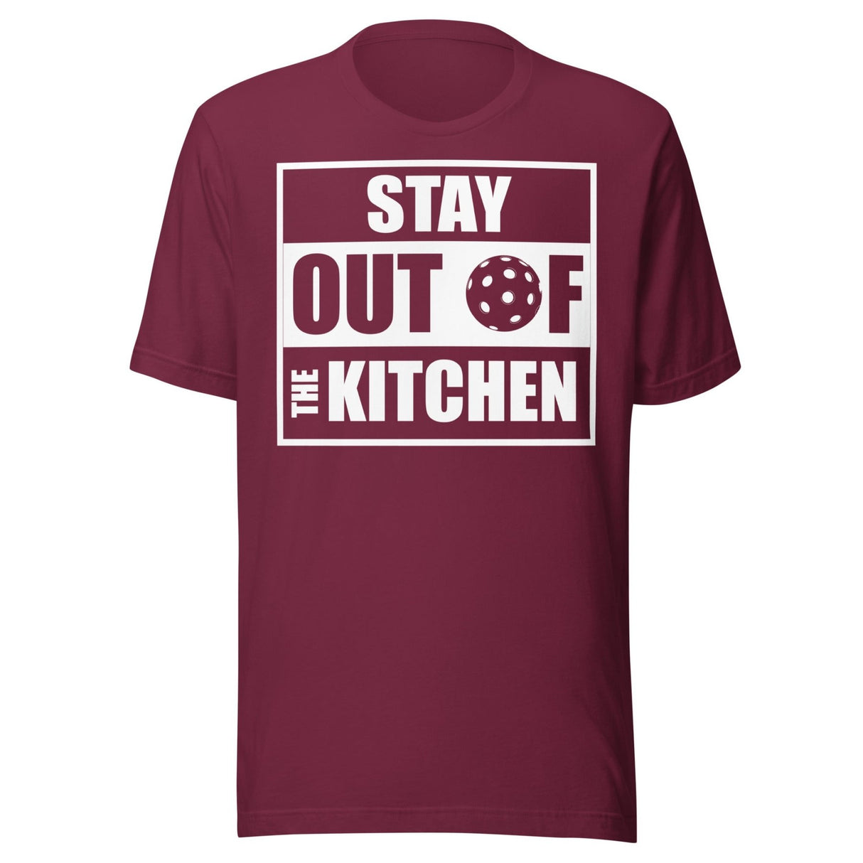 Stay Out Of The Kitchen Pickleball Shirt