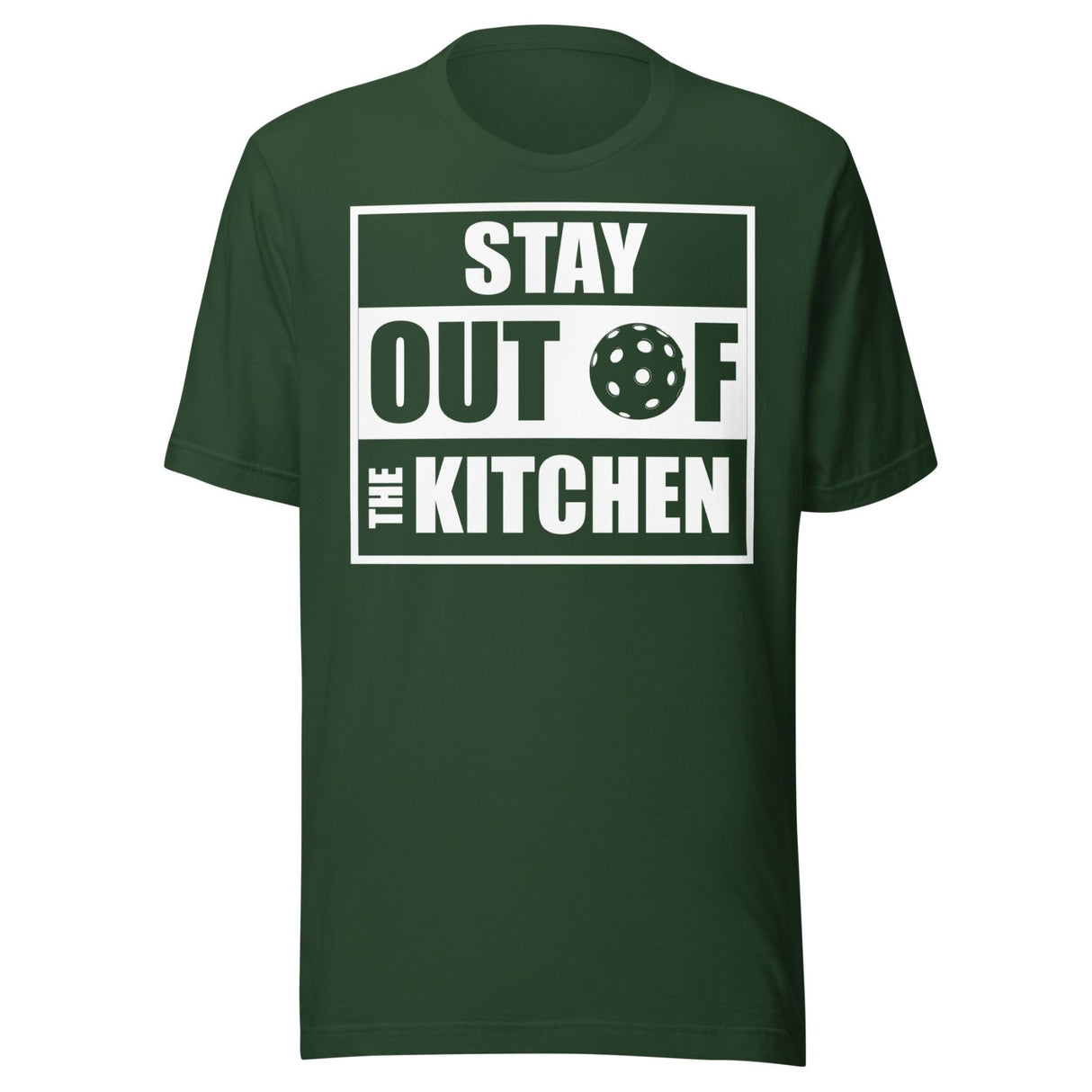 Stay Out Of The Kitchen Pickleball Shirt
