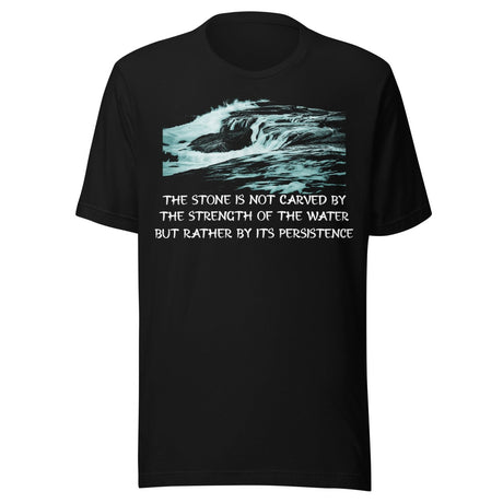 Strength And Persistence Shirt