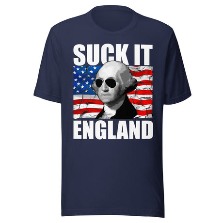 Suck it England George Washington Shirt