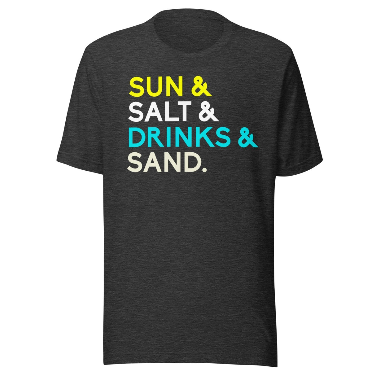 Sun Salt Drinks and Sand Shirt