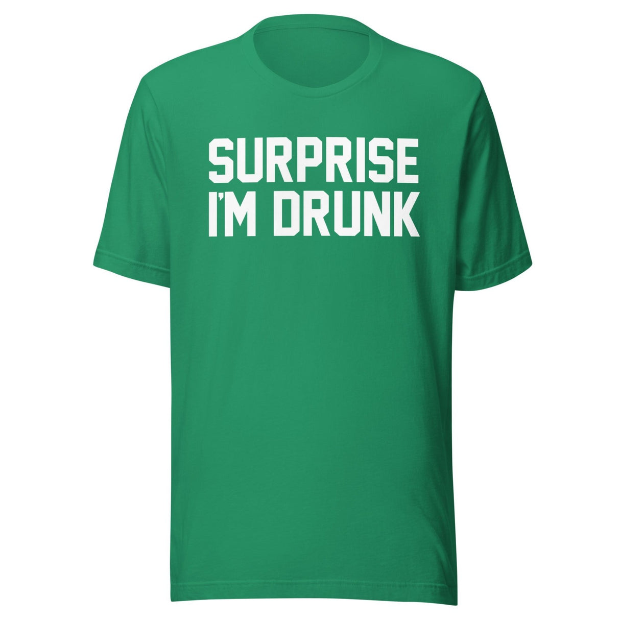 Surprise I'm Drunk Shirt