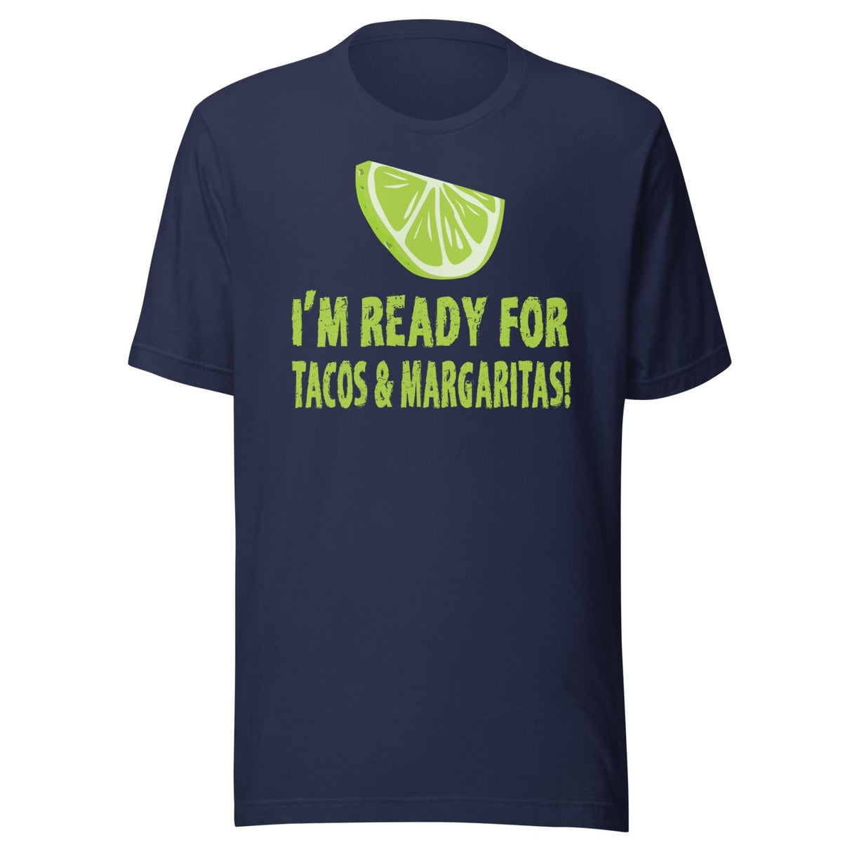 Tacos and Margaritas Shirt