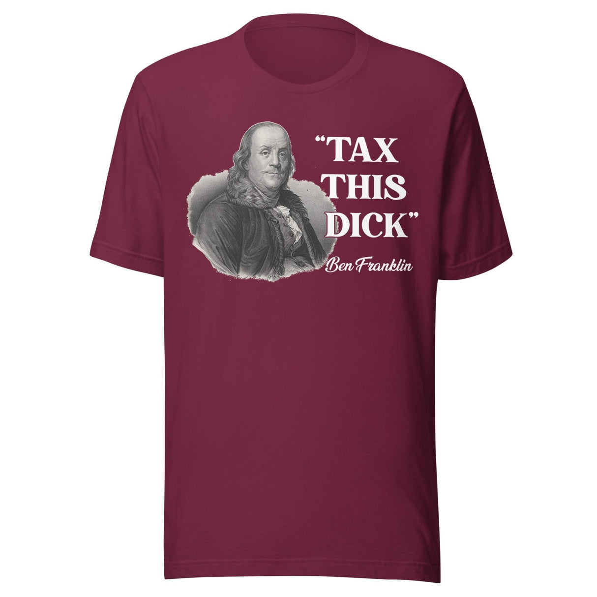 Tax This Dick Ben Franklin Shirt