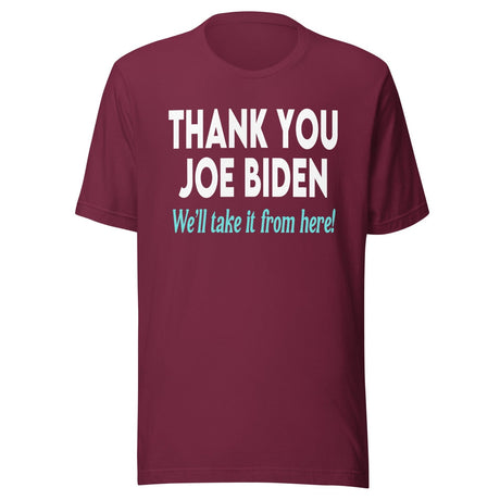 Thank You Joe Biden Shirt