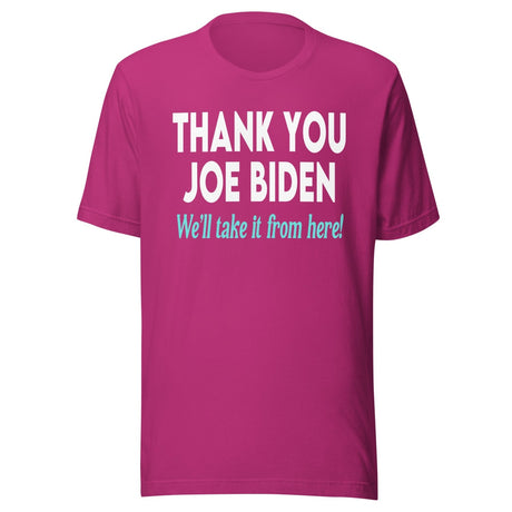 Thank You Joe Biden Shirt