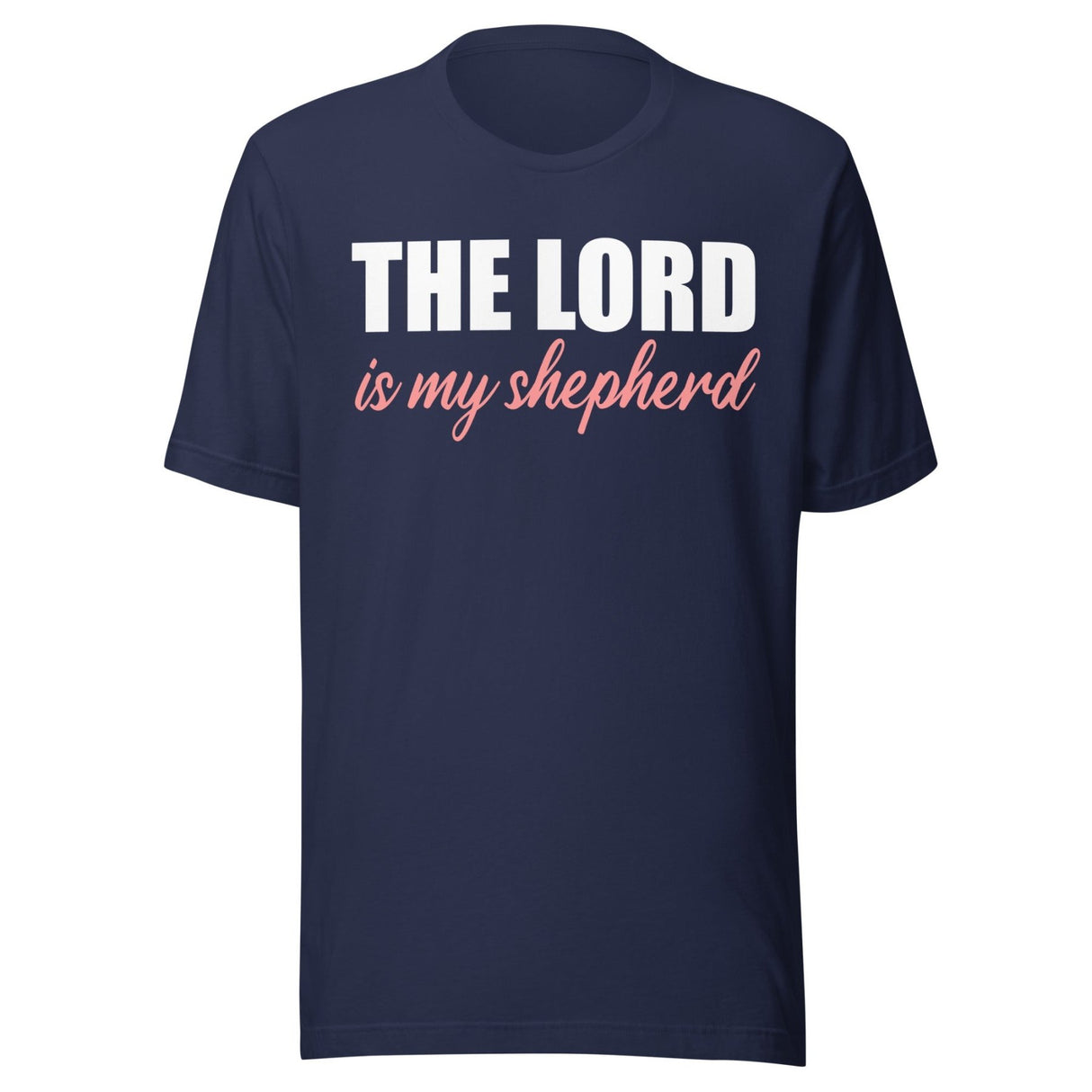 The Lord is My Shepherd Shirt