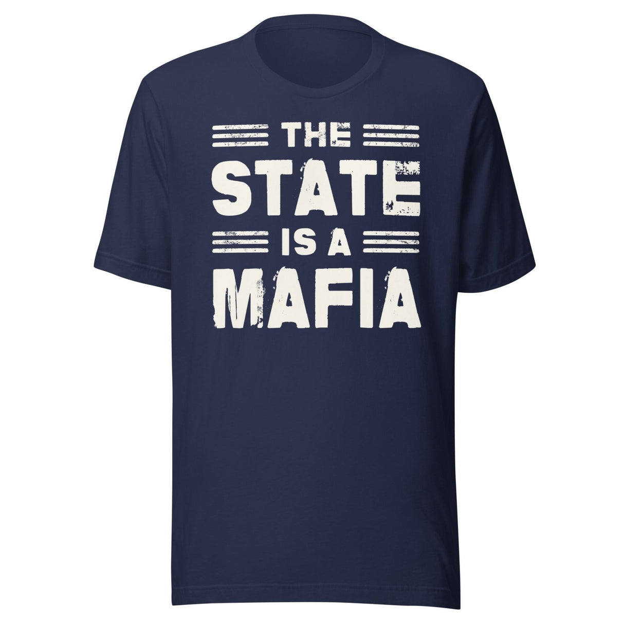 The State is a Mafia Shirt