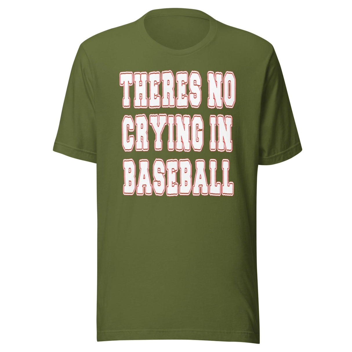 There's No Crying In Baseball Shirt