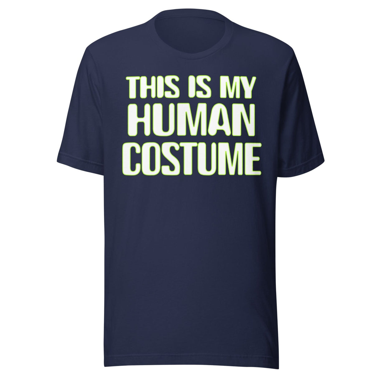This Is My Human Costume Shirt