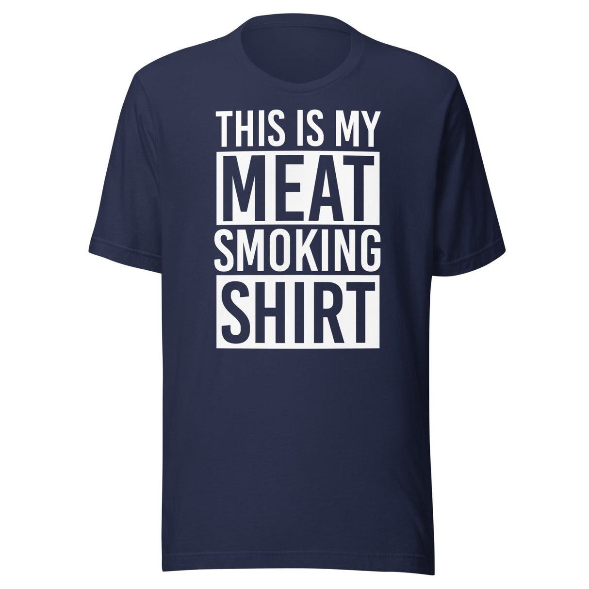 This Is My Meat Smoking Shirt
