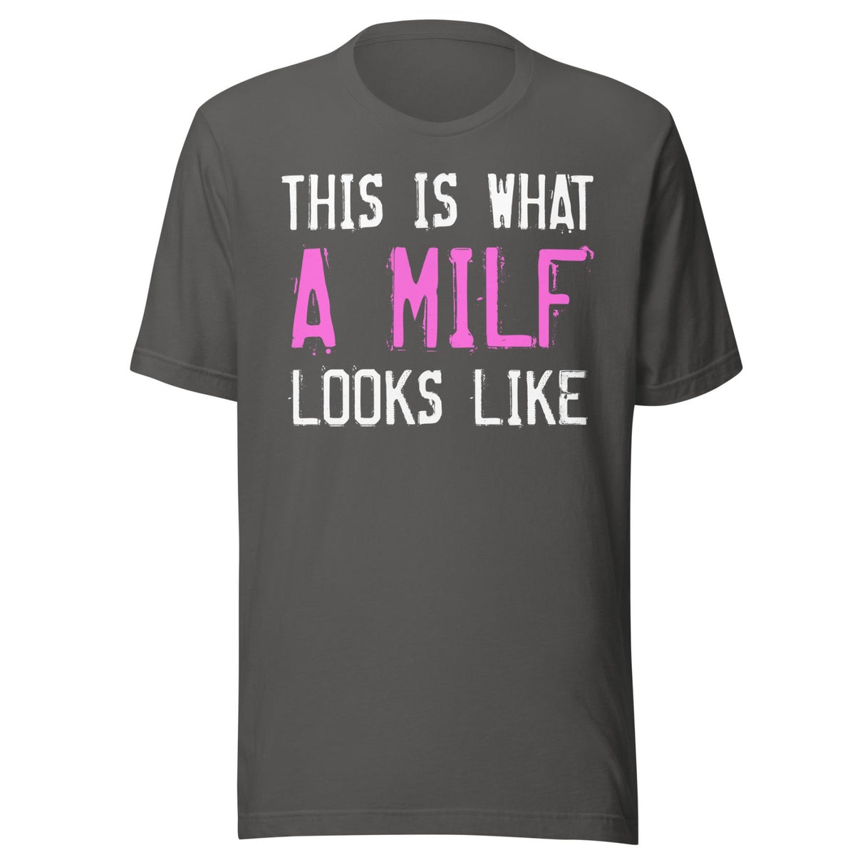 This Is What A Milf Looks Like Shirt